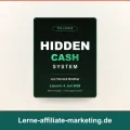 Hidden Cash System & Affiliate-Marketing: Was es verspricht